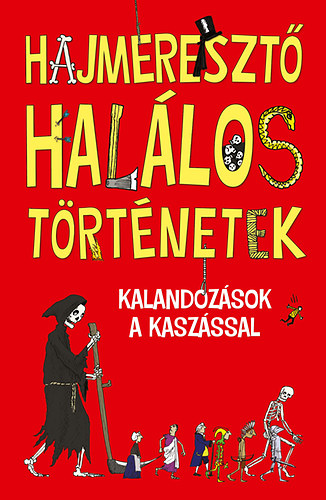 Hajmereszt hallos trtnetek