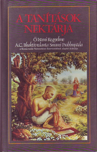 The Bhaktivedanta Book Trust - A tantsok nektrja