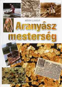 Kzdi Lszl - Aranysz mestersg