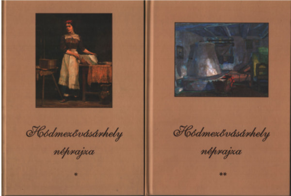 Dr. Novák László (szerk.) - Hódmezővásárhely néprajza I-II.