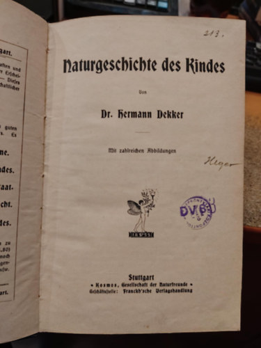 Dr. Hermann Dekker - Naturgeschichte des Kindes (A gyermekek term�szetrajza)(g�t bet�s)