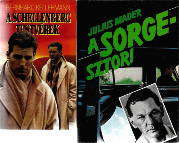 2 db knyv, Bernhard Kellermann: A Schellenberg testvrek, Julius Mader: A Sorge-sztori