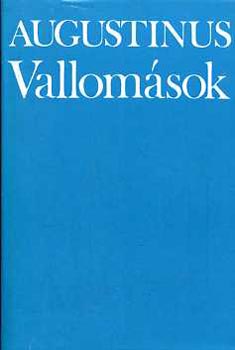 A. Augustinus - Vallomások