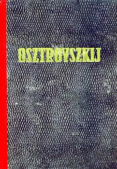 Osztrovszkij - Osztrovszkij drmi