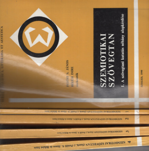 Békési Imre Petőfi S. János - Szemiotikai szövegtan I.-IV.