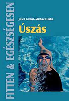 Josef Giehrl; Michael Hahn - szs - Fitten & egszsgesen