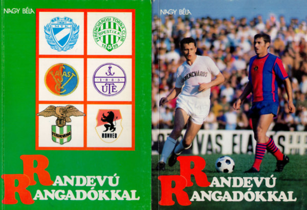 Nagy Béla - Fradival a Föld körül I-II.