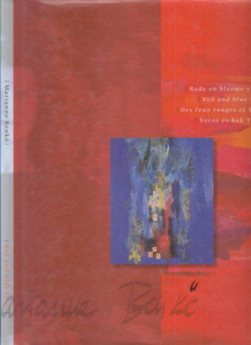 Marianne Benk - Red and blue fires (tbbnyelv)