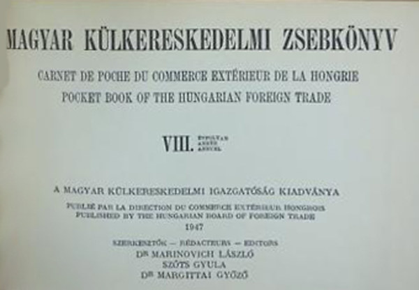 Magyar klkereskedelmi zsebknyv VIII. vfolyam - 1947