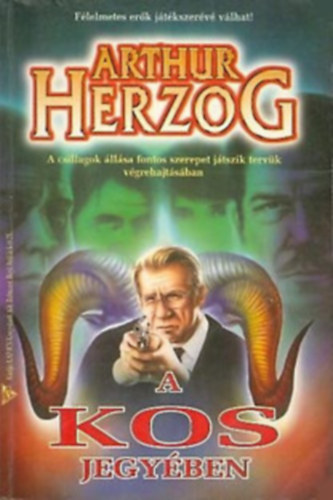 Arthur Herzog - 5 db Arthur Herzog k�nyv, K�NYVMENT� AJ�NLAT: �r�let - F�ldmoraj - Delej - Rajz�s - A kos jegy�ben