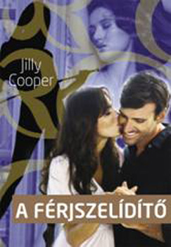 Jilly Cooper - A frjszeldt