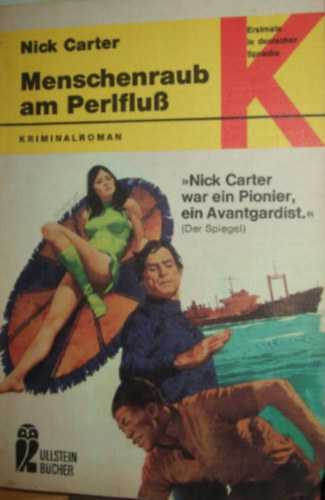 Nick Carter - Menschenraub am Perlflu�