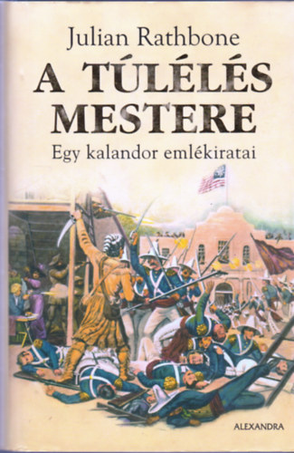 Julian Rathbone - A t�l�l�s mestere
