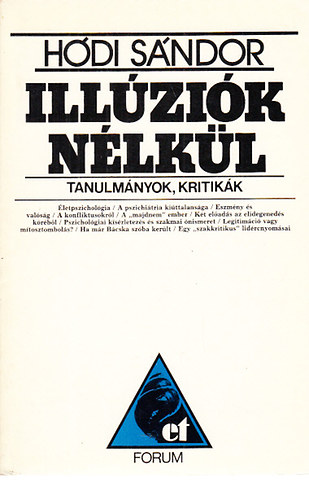 Hdi Sndor - Illzik nlkl (tanulmnyok, kritikk)
