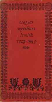 Kozocsa Sndor  (Szerk.) - Magyar szerelmes levelek 1528-1944