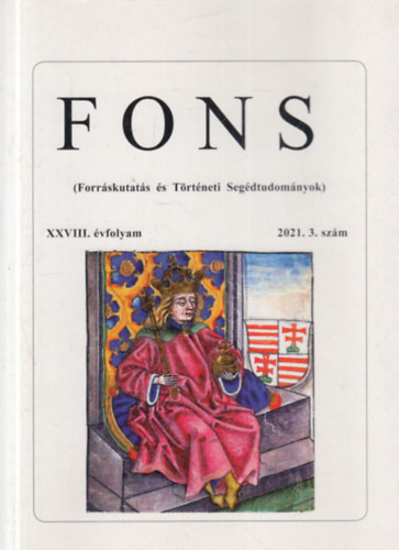FONS (Forrskutats s Trtneti Segdtudomnyok) XXVIII. vfolyam 2021. 3. szm