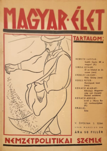 Magyar �let - Nemzetpolitikai szemle V. �vfolyam 6 sz�m: 3, 4, 4, 5, 6, 10, 12