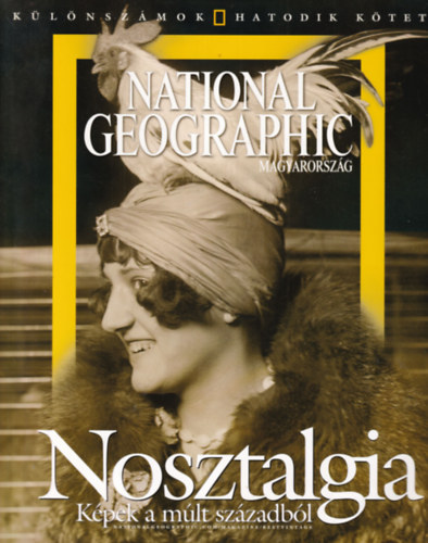 2 db National Geographic klnszm ( hatodik s kilencedik ktet ) 2004., 1999
