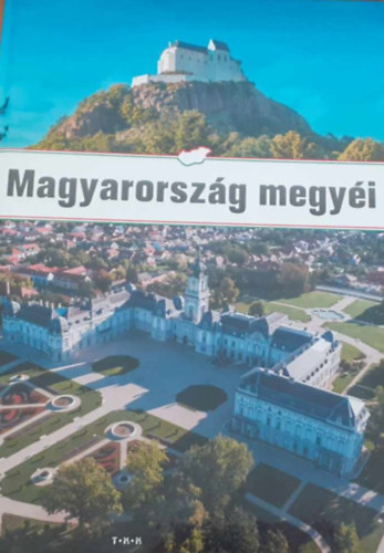Magyarorsz�g megy�i