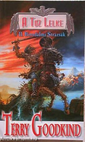 Terry Goodkind - A tz lelke II. - Birodalmi strzsk