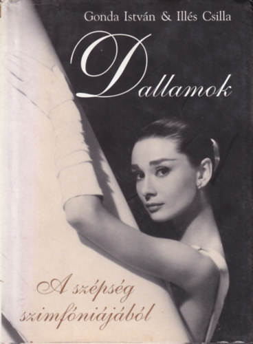 Gonda István-Illés Csilla - Dallamok - A szépség szimfóniájából