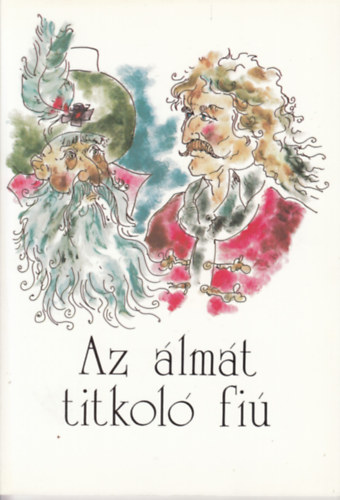 Kellner Bernt - Az lmt titkol fi