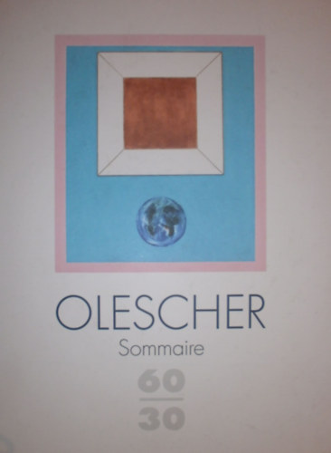 Olescher Tams  (szerk.) - Olescher Sommaire 60/30