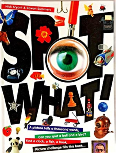 Nick Bryant-  Rowan Summers - Spot What!