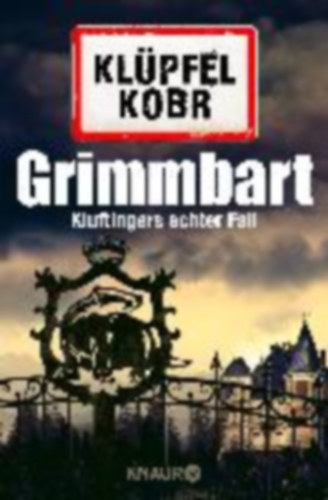 Volker Klpfel - Michael Kobr - Grimmbart