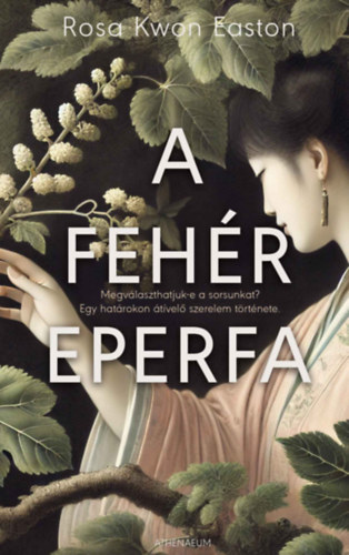 Rosa Kwon Easton - A feh�r eperfa