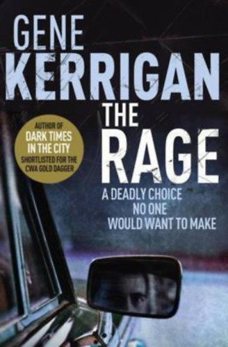 Gene Kerrigan - The Rage