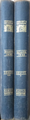 Balassa Imre - D�ryn� - Egy r�gi sz�n�szn� �lete I-II.