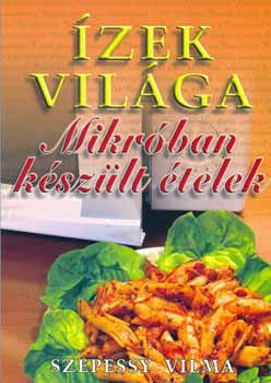 Szepessy Vilma - Mikrban kszlt telek