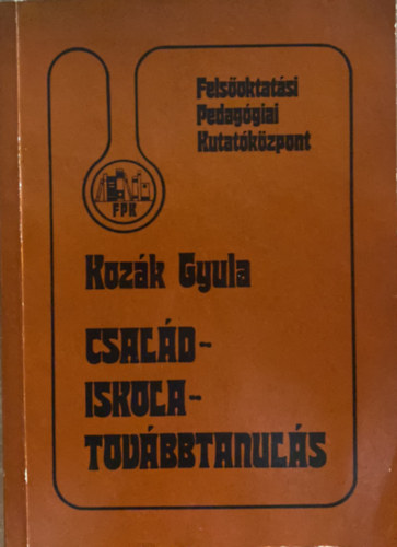 Kozk Gyula - Csald - Iskola - Tovbbtanuls