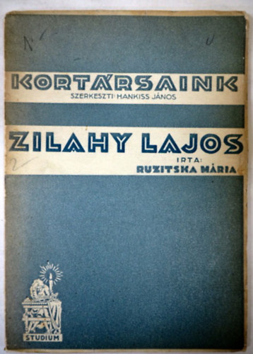 Ruzitska Mária - Zilahy Lajos
