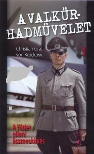 Christian Graf von Krockow - A Valkr-hadmvelet