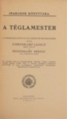 Hinsenkamp Bernt Hinsenkamp Lszl - A tglamester