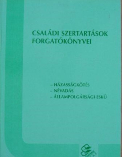 Csaldi szertartsok forgatknyvei
