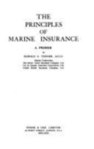 The Principles of Marine Insurance