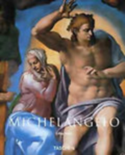 Gilles Nret - Michelangelo 1475-1564 (Taschen)