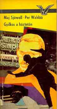 M.-Wahl��, P. Sj�wall - Gyilkos a h�ztet�n
