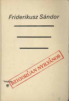 Friderikusz Sndor - Szigoran nyilvnos