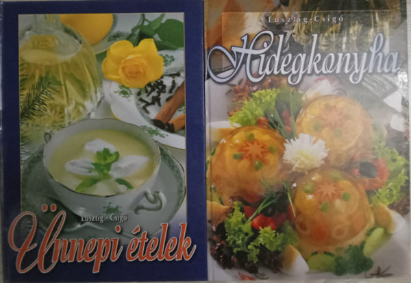 Lusztig/Csig - nnepi telek + Hidegkonyha (2 szakcsknyv egytt)