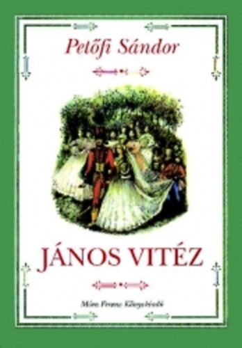 Pet�fi S�ndor - J�nos vit�z