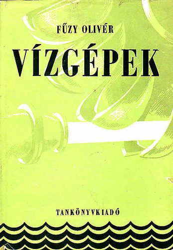 F�zy Oliv�r - V�zg�pek