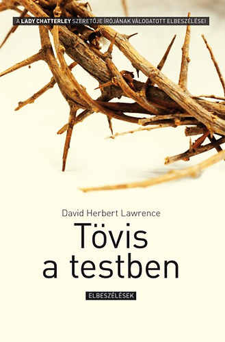 D.H. Lawrence - T�vis a testben