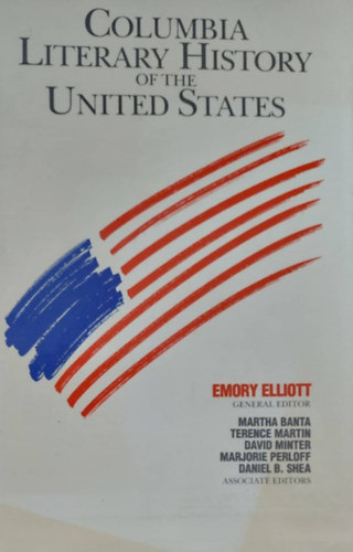Emory Elliott - Columbia Literary History of the United States (Az Egyesült-Államok irodalomtörténete - angol nyelvű)