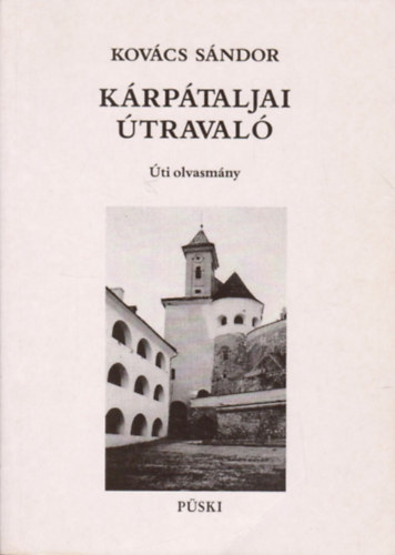 Kov�cs S�ndor - K�rp�taljai �traval�- �ti olvasm�ny