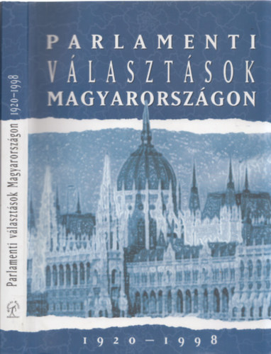 Parlamenti vlasztsok Magyarorszgon 1920-1998