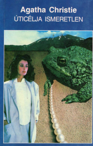 Agatha Christie - �tic�lja ismeretlen